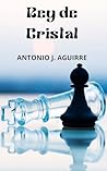 REY DE CRISTAL (Inspector Santana nº 2) (Spanish Edition)