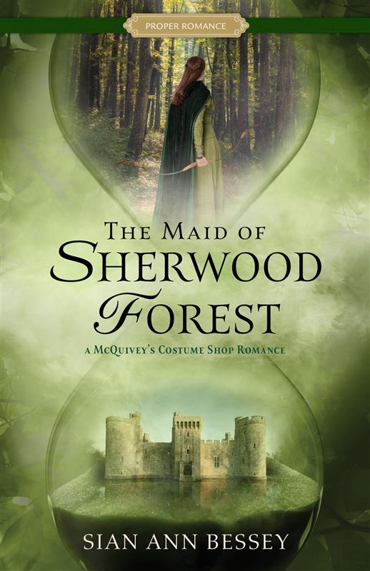 The Maid of Sherwood Forest (A McQuivey's Costume Shop Romance, #2)