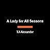 A Lady for All Se...