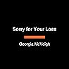 Sorry for Your Loss
