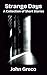 Strange Days: A Collection ...
