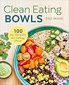 Clean Eating Bowl...