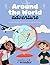 Around the World Adventure by Christy C