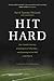Hit Hard: One Family’s Jour...