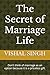 The Secret of Marriage Life...
