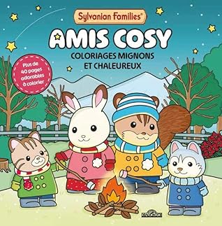 Sylvanian Families - Amis cosy - Coloriages mignons et chaleureux