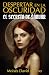 Despertar en la oscuridad: El secreto de Šárvár (Spanish Edition)