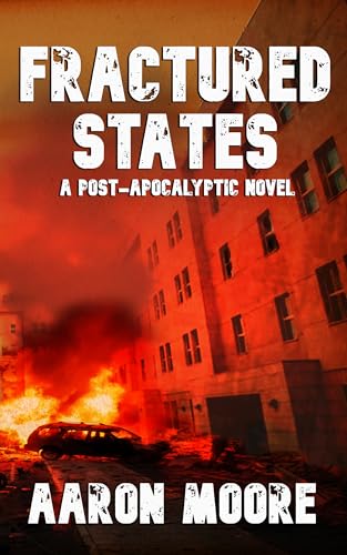 FRACTURED STATES (Kindle Edition)