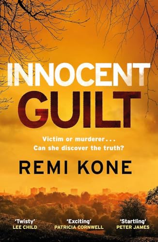 Innocent Guilt: a breathtaking new crime thriller that will keep you guessing (Hardcover)