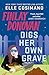Headline Finlay Donovan Digs Her Own Grave The addictive and hilarious New York Times bestselling series returns!.