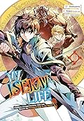 My Isekai Life 19: I Gained a Second Character Class and Became the Strongest Sage in the World!