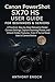 Canon PowerShot SX70 HS User Guide for Beginners & Seniors by Anthony Enoch