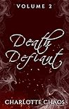 Death Defiant Vol. 2