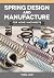 Spring Design and Manufactu...