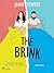 The Brink: A love story tol...