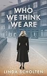 Who We Think We Are