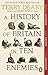 A History of Britain in Ten Enemies