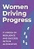 Women Driving Progress by Women Automotive Network
