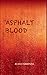 Asphalt Blood