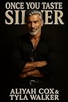 Once You Taste Si...
