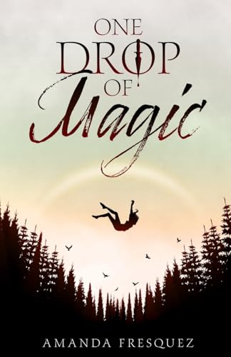 One Drop of Magic (Paperback)