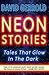 Neon Stories by David Gerrold