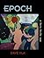 Epoch: A Poetic Psy-Phi Saga