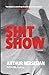 Shit Show