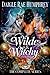 Wilde & Witchy The Complete...