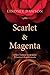 Scarlet & Magenta: A New Ze...