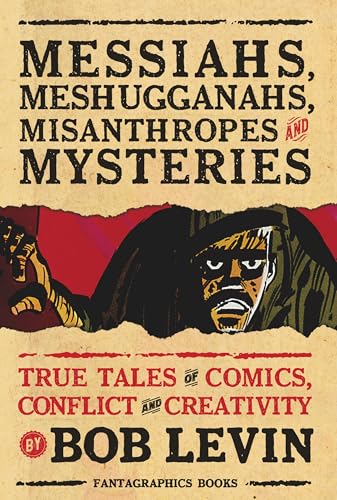 Messiahs, Meshugganahs, Misanthropes, and Mysteries (Paperback)