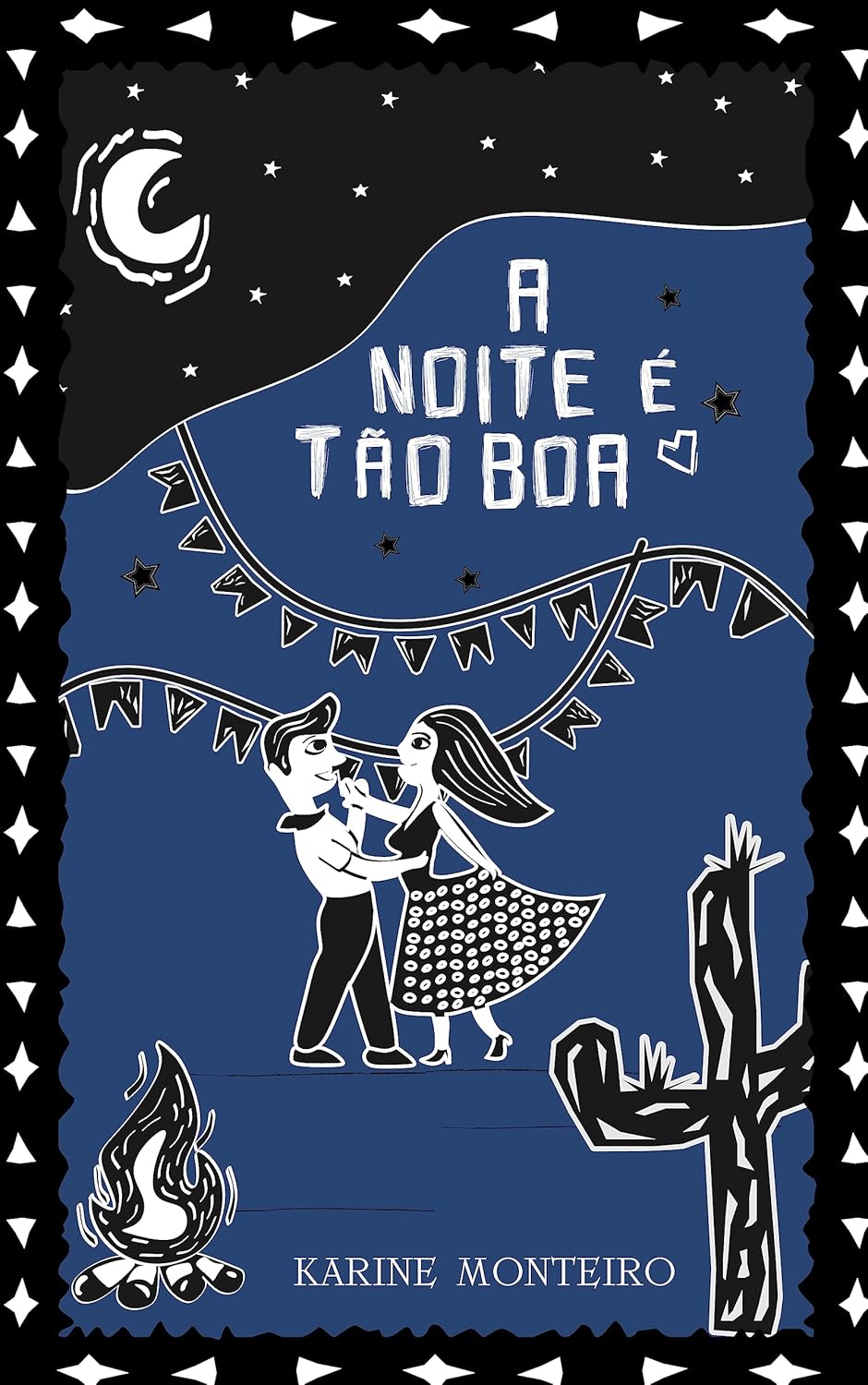 A noite é tão boa (Portuguese Edition)