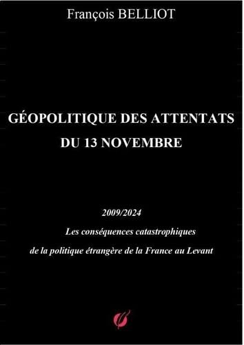 Géopolitique des attentats du 13 novem (Paperback)