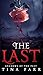 The Last: Shadows of The Past