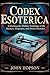 CODEX ESOTERICA: Unlocking ...