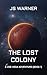 The Lost Colony (Zoe Vega #1)