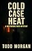 Cold Case Heat (Greybridge ...