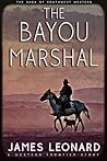 The Bayou Marshal...