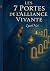 Les 7 portes de l'Alliance Vivante by Nadia SMAHI Les 7 portes de l'Alliance Vivante by Nadia SMAHI