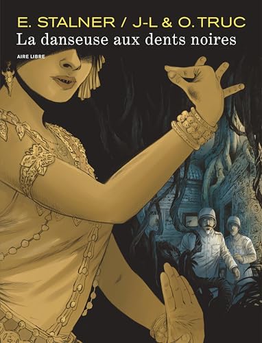 La danseuse aux dents noires (French Edition)
