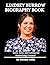 Lindsey Burrow Biography Bo...
