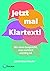 Jetzt mal Klartext!