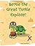 Bertle the Turtle Explorer