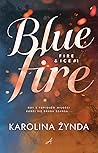 Blue fire (Fire & Ice, #1)