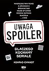 Uwaga, spoiler! D...