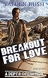 Breakout for Love