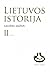 Lietuvos istorija. II tomas...