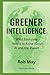 Greener Intelligence: What ...