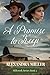 A Promise to Keep by Alexandra Miller