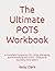 The Ultimate POTS Workbook:...